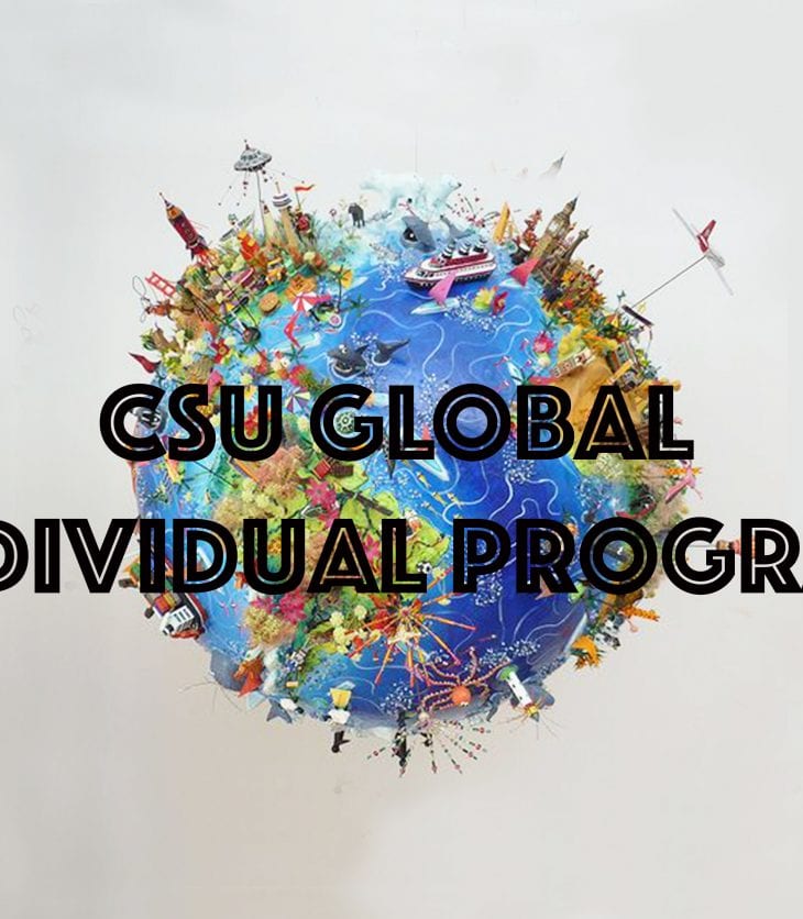 How I made an Independent CSU Global experience become a reality Charlie